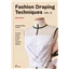 Book Fashion Draping Techniques Volume 1